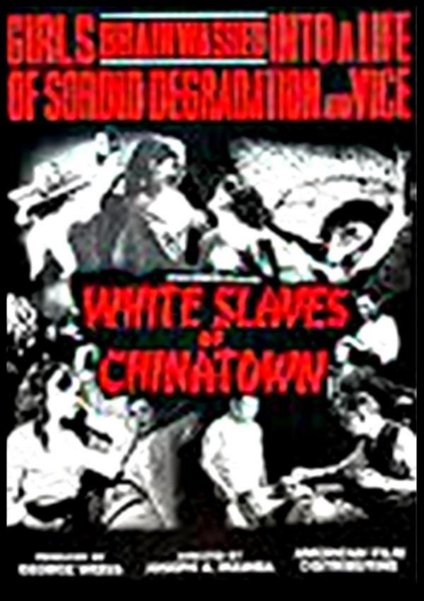 Ver White Slaves of Chinatown